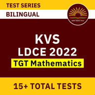 KVS LDCE TGT Mathematics 2022 | Complete Bilingual Online Test Series By Adda247